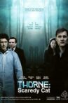 Thorne : Scaredycat Movie Streaming Online