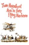 Those Magnificent Men in Their Flying Machines or How I Flew from London to Paris in 25 hours 11 minutes Movie Streaming Online