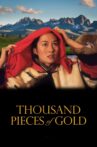 Thousand Pieces of Gold Movie Streaming Online