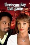 Three Can Play That Game Movie Streaming Online