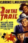 Three on the Trail Movie Streaming Online