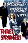 Three Strangers Movie Streaming Online