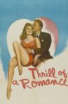 Thrill of a Romance Movie Streaming Online