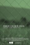 Through Our Eyes Movie Streaming Online