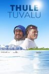 ThuleTuvalu Movie Streaming Online