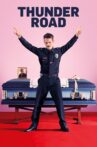 Thunder Road Movie Streaming Online