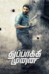 Thuppakki Munai Movie Streaming Online