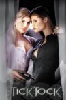 Tick Tock Movie Streaming Online
