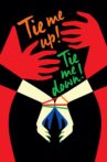Tie Me Up! Tie Me Down! Movie Streaming Online