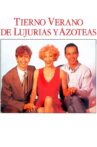 Tierno verano de lujurias y azoteas Movie Streaming Online