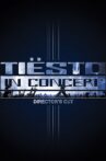 Tiësto in Concert Movie Streaming Online