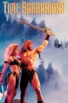 Time Barbarians Movie Streaming Online