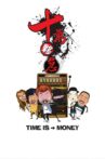 Time is Money Movie Streaming Online