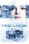 Time Lapse Movie Streaming Online