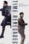 Time Renegades Movie Streaming Online