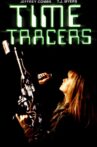 Time Tracers Movie Streaming Online