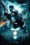 Time Warrior Movie Streaming Online