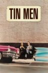 Tin Men Movie Streaming Online