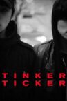 Tinker Ticker Movie Streaming Online