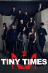 Tiny Times 2 Movie Streaming Online