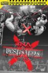 TNA Destination X 2010 Movie Streaming Online