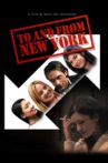 To and from New York Movie Streaming Online