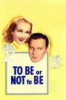To Be or Not to Be Movie Streaming Online