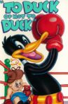 To Duck.... Or Not to Duck Movie Streaming Online