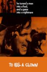 To Kill A Clown Movie Streaming Online