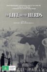 To Live With Herds Movie Streaming Online