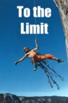 To the Limit Movie Streaming Online