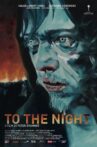 To the Night Movie Streaming Online