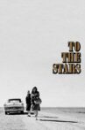 To the Stars Movie Streaming Online
