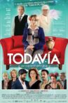 Todavía Movie Streaming Online