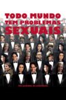 Todo Mundo Tem Problemas Sexuais Movie Streaming Online