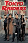 Tokyo Raiders Movie Streaming Online