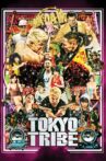 Tokyo Tribe Movie Streaming Online
