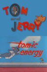 Tom-ic Energy Movie Streaming Online