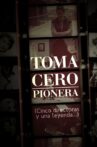 Toma cero: pionera Movie Streaming Online