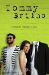 Tommy Brilho Movie Streaming Online