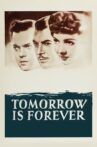 Tomorrow Is Forever Movie Streaming Online