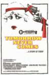 Tomorrow Never Comes Movie Streaming Online
