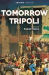 Tomorrow Tripoli Movie Streaming Online
