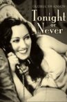 Tonight or Never Movie Streaming Online