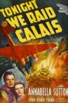 Tonight We Raid Calais Movie Streaming Online
