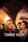 Tornado Valley Movie Streaming Online
