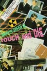 Touch and Die Movie Streaming Online