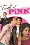 Touch of Pink Movie Streaming Online