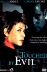 Touched By Evil Movie Streaming Online