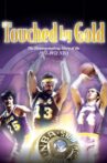Touched by Gold: '72 Lakers Movie Streaming Online